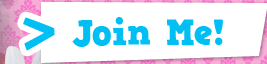 Join Me!